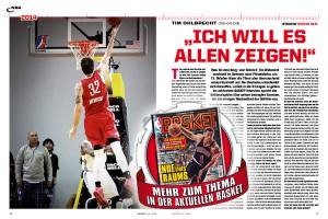 Das exklusive BASKET-Interview mit Tim Ohlbrecht in der aktuellen Ausgabe 01/2014.