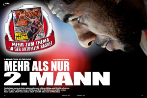 Die XXL-Story über LaMarcus Aldridge in der aktuellen BASKET 01/2014.