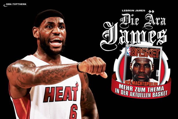 Die Ära James - zu lesen in BASKET 3/2014.
