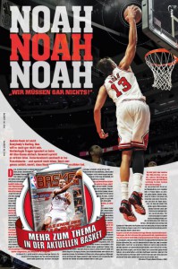Das Interview mit Bulls-Center Joakim Noah gibt’s in BASKET 04/2014.