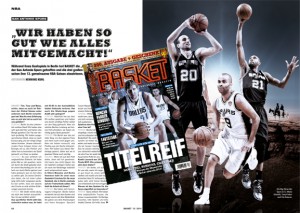 Das komplette Interview mit den San Antonio Spurs gibt es in der aktuellen BASKET 12/2014.
